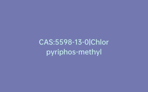 CAS:5598-13-0|Chlorpyriphos-methyl