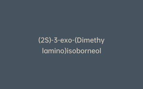 (2S)-3-exo-(Dimethylamino)isoborneol