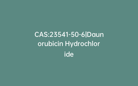 CAS:23541-50-6|Daunorubicin Hydrochloride