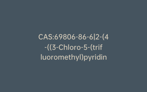 CAS:69806-86-6|2-(4-((3-Chloro-5-(trifluoromethyl)pyridin-2-yl)oxy)phenoxy)propanoic Acid Sodium Salt