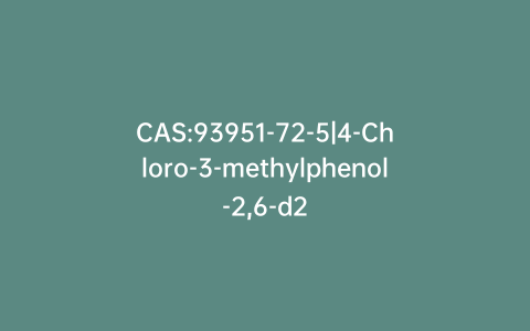CAS:93951-72-5|4-Chloro-3-methylphenol-2,6-d2