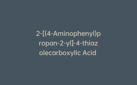 2-[(4-Aminophenyl)propan-2-yl]-4-thiazolecarboxylic Acid Hydrochloride