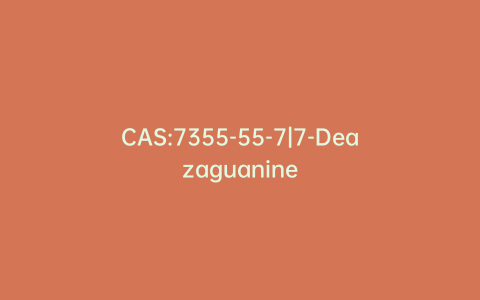 CAS:7355-55-7|7-Deazaguanine