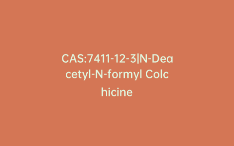 CAS:7411-12-3|N-Deacetyl-N-formyl Colchicine
