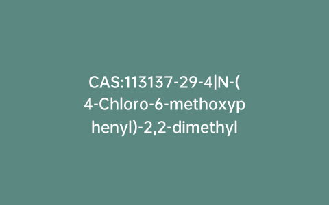 CAS:113137-29-4|N-(4-Chloro-6-methoxyphenyl)-2,2-dimethylpropanamide