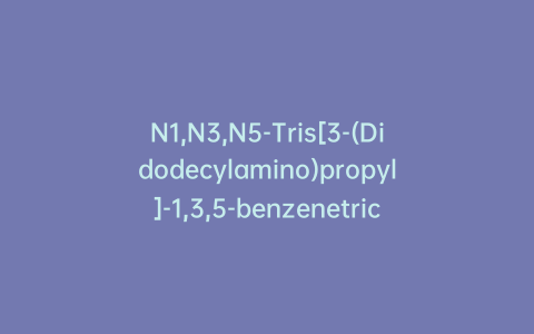 N1,N3,N5-Tris[3-(Didodecylamino)propyl]-1,3,5-benzenetricarboxamide-D18