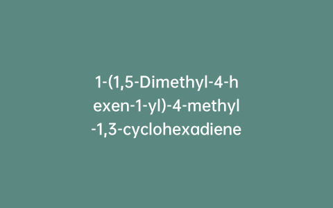 1-(1,5-Dimethyl-4-hexen-1-yl)-4-methyl-1,3-cyclohexadiene