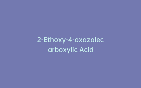 2-Ethoxy-4-oxazolecarboxylic Acid