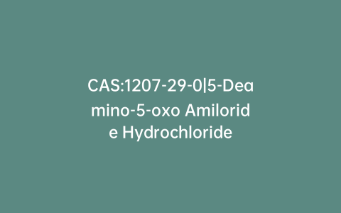 CAS:1207-29-0|5-Deamino-5-oxo Amiloride Hydrochloride