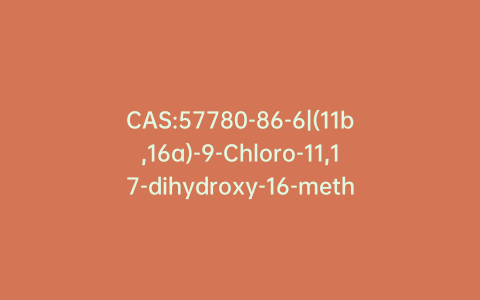CAS:57780-86-6|(11b,16a)-9-Chloro-11,17-dihydroxy-16-methyl-pregna-1,4-diene-3,20-dione (Mometasone Impurity M)