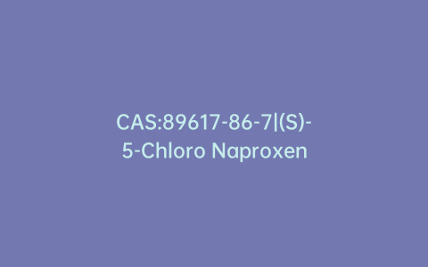 CAS:89617-86-7|(S)-5-Chloro Naproxen