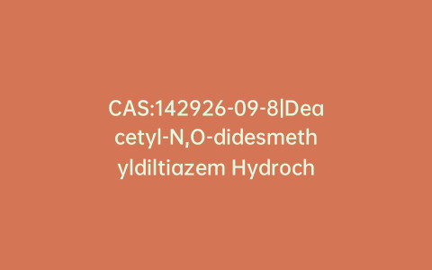 CAS:142926-09-8|Deacetyl-N,O-didesmethyldiltiazem Hydrochloride