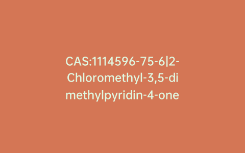CAS:1114596-75-6|2-Chloromethyl-3,5-dimethylpyridin-4-one