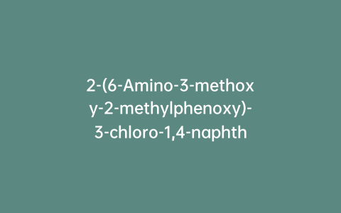 2-(6-Amino-3-methoxy-2-methylphenoxy)-3-chloro-1,4-naphthalenedione