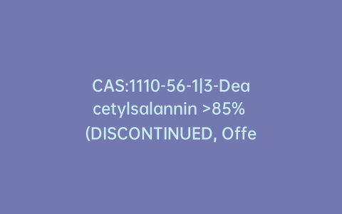 CAS:1110-56-1|3-Deacetylsalannin >85% (DISCONTINUED, Offer D198913)