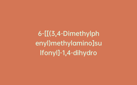 6-[[(3,4-Dimethylphenyl)methylamino]sulfonyl]-1,4-dihydro-4-oxo-3-quinolinecarboxylic Acid