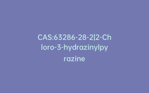 CAS:63286-28-2|2-Chloro-3-hydrazinylpyrazine